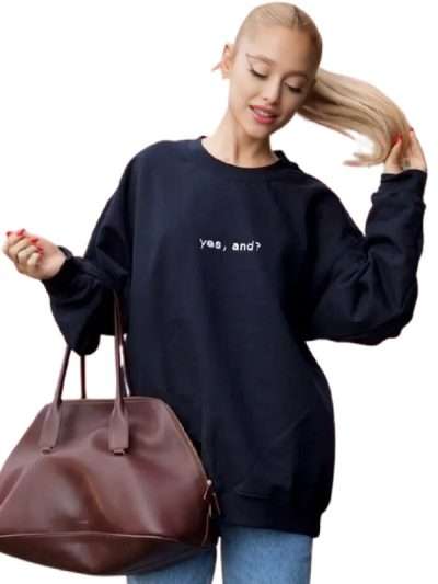 Ariana Grande Yes And Black Sweatshirt